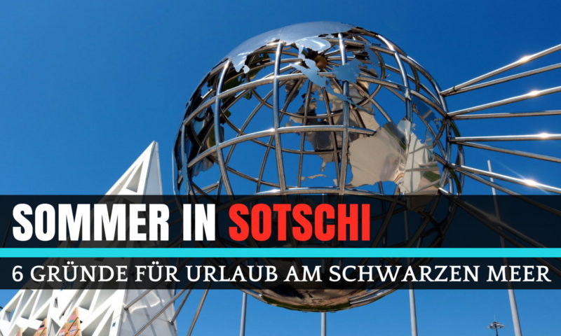 Sommer in Sotschi